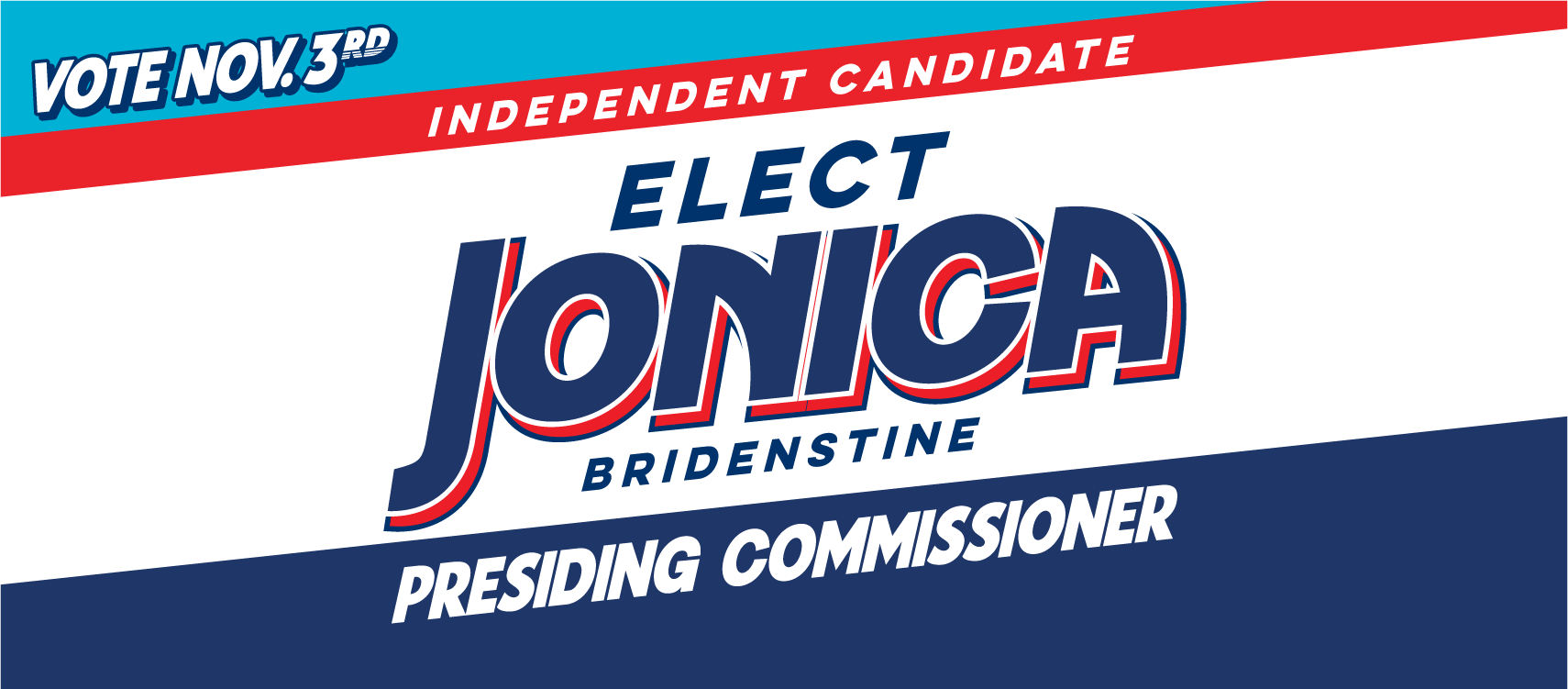 We Deserve A Choice! Elect Jonica Bridenstine Presiding Commissioner